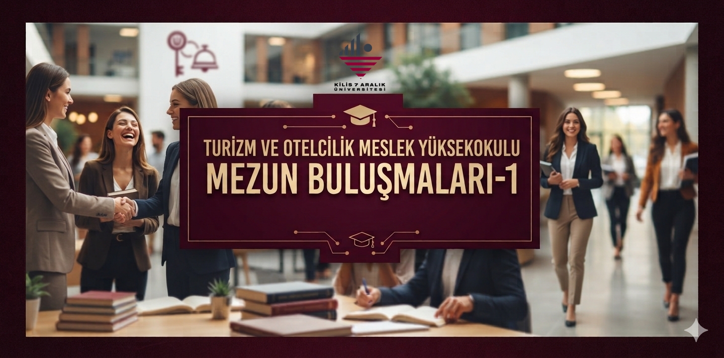 Meslek Yüksekokulumuzda "Mezun Buluşmaları-1" Başlıyor